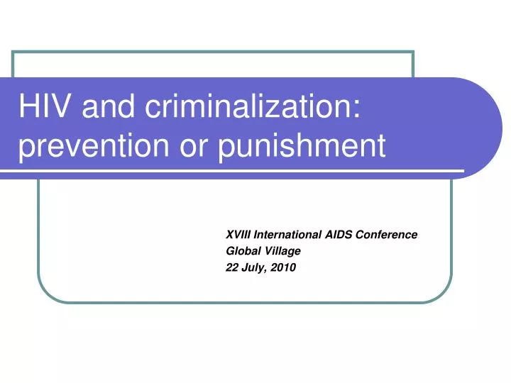 hiv and criminalization prevention or punishment
