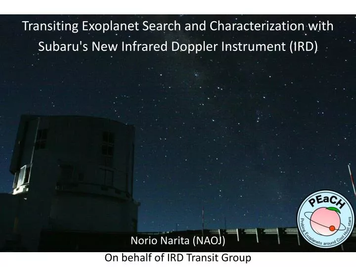 transiting exoplanet search and characterization with subaru s new infrared doppler instrument ird