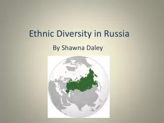 Ethnic Diversity in Russia