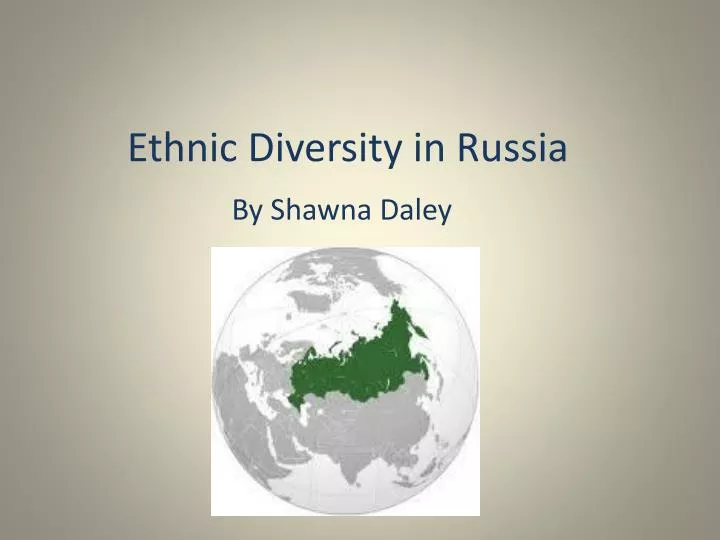 ethnic diversity in russia