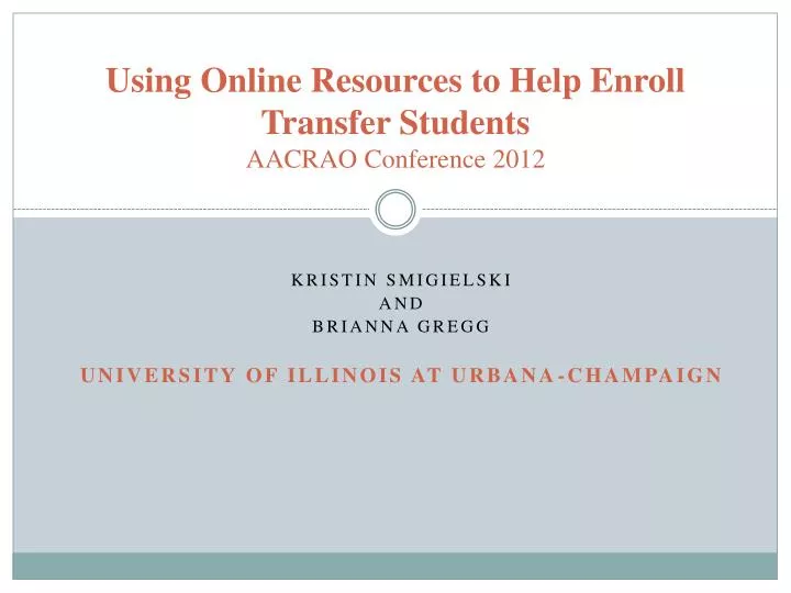 using online resources to help enroll transfer students aacrao conference 2012