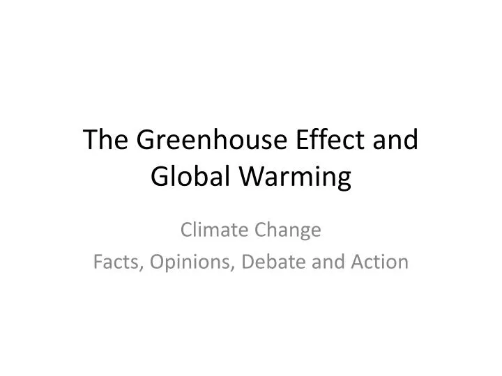 the greenhouse effect and global warming