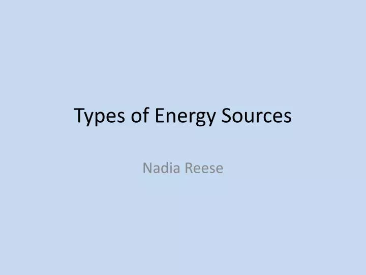 types of energy sources