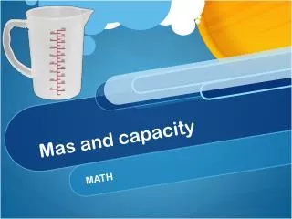 Mas and capacity