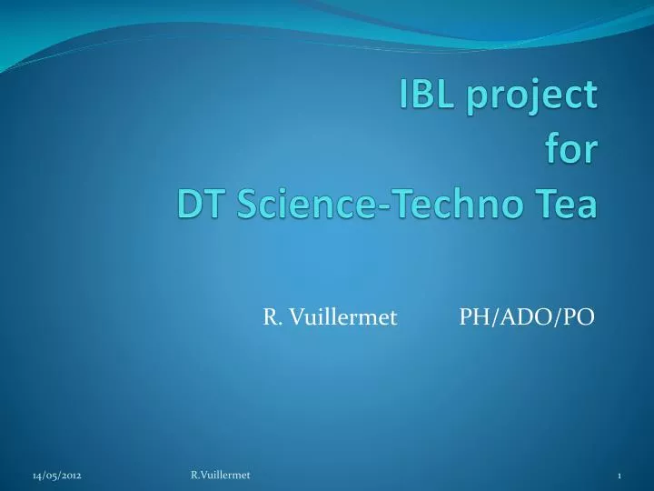 ibl project for dt science techno tea