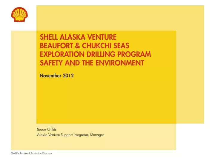 shell alaska venture beaufort chukchi seas exploration drilling program safety and the environment