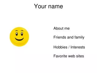 your name