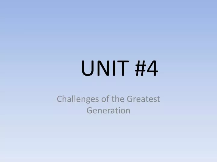 unit 4
