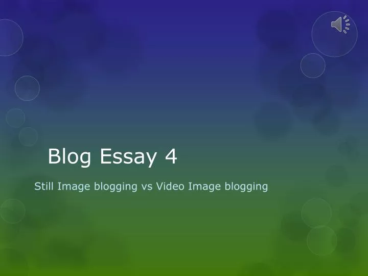 blog essay 4
