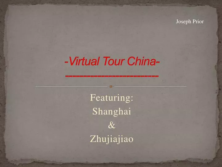 virtual tour china