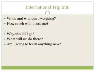 International Trip Info