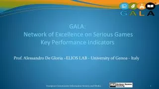 GALA: Network of Excellence on Serious Games Key Performance Indicators