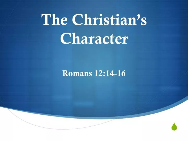 the christian s character