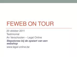 feweb on tour