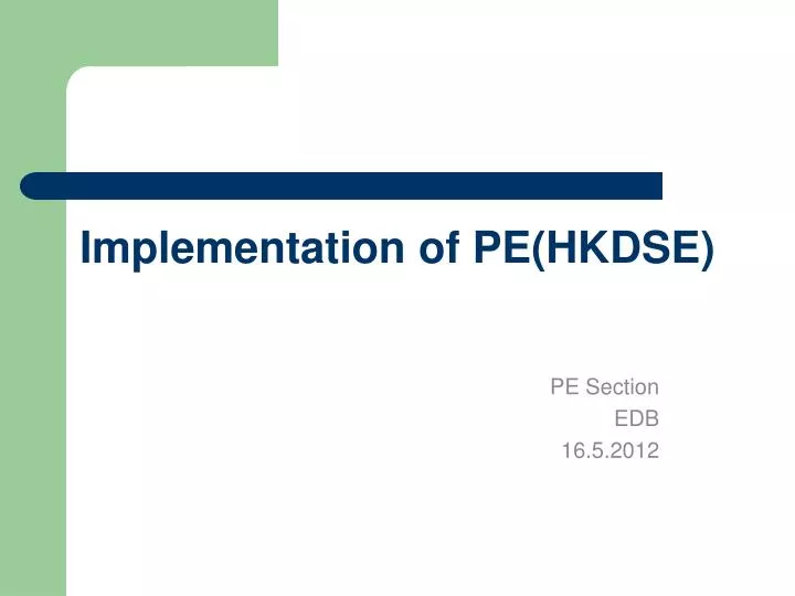 implementation of pe hkdse