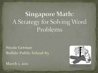 Singapore Math: A Strategy for Solving Word Problems