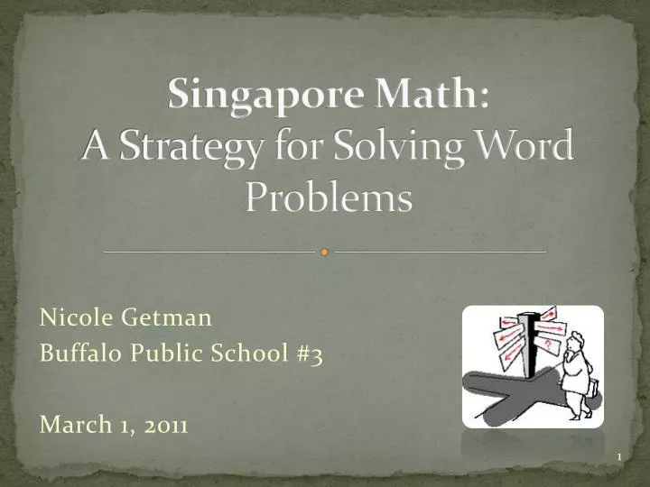 singapore math a strategy for solving word problems
