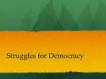 Struggles for Democracy - slide 1