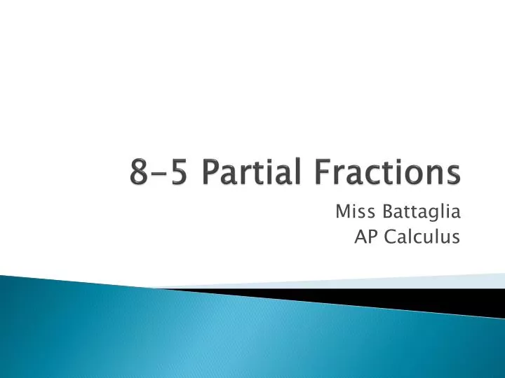 8 5 partial fractions