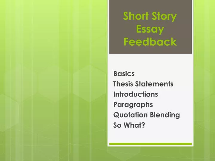 short story essay feedback