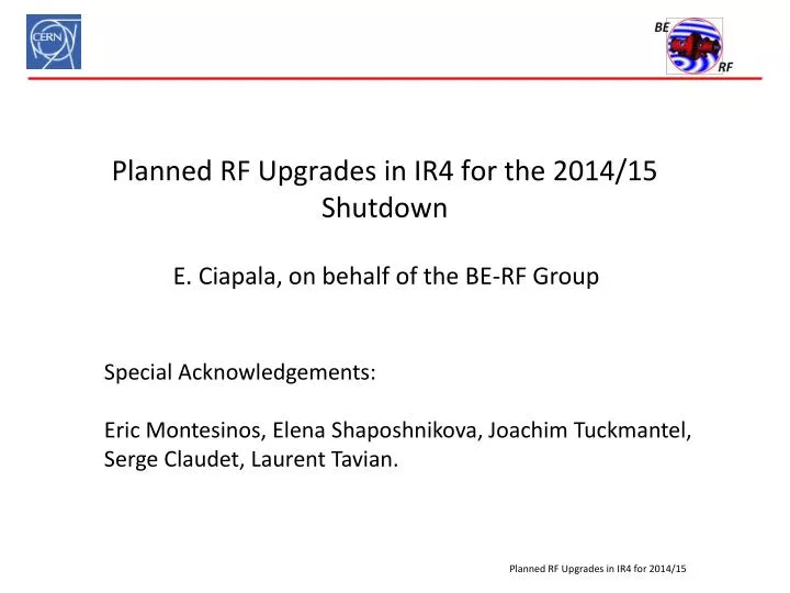 planned rf upgrades in ir4 for the 2014 15 shutdown