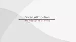 Social Attribution - slide 1