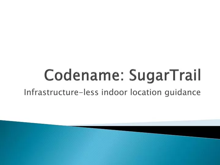 codename sugartrail