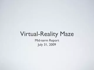Virtual-Reality Maze