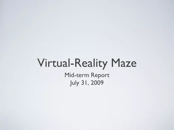 virtual reality maze