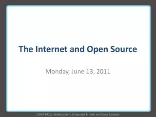 The Internet and Open Source