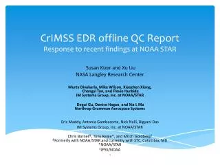 CrIMSS EDR offline QC Report Response to recent findings at NOAA STAR