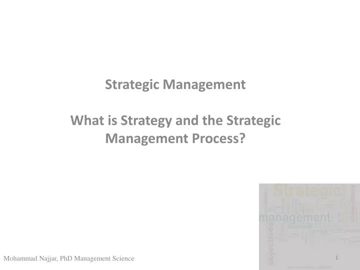 strategic management what is strategy and the strategic management process