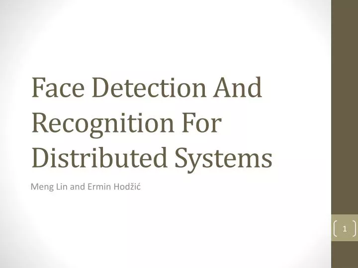 face detection and recognition for distributed systems