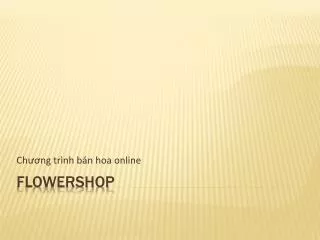ch ng tr nh b n hoa online