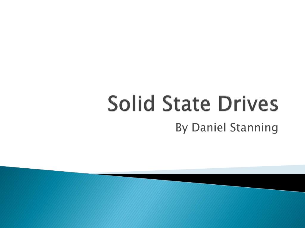 PPT - Solid State Drives PowerPoint Presentation, free download - ID ...