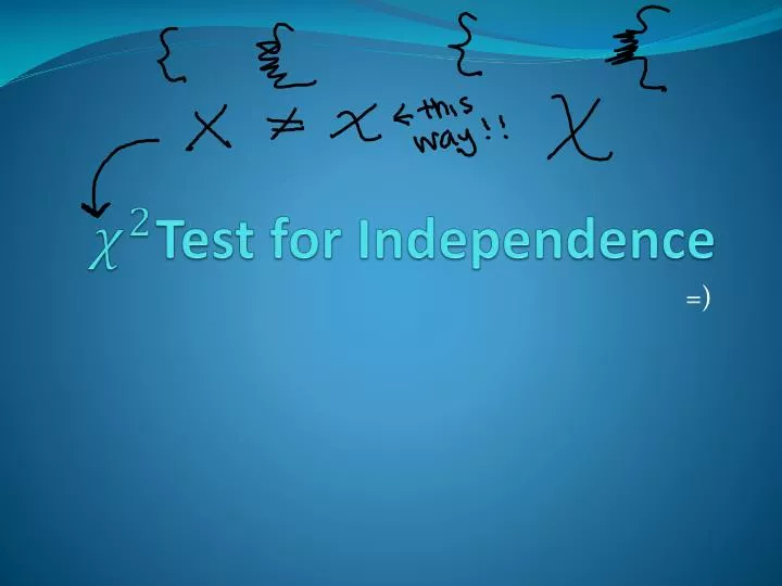 test for independence