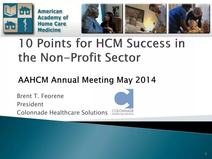 10 points for hcm success in the non profit sector a ahcm annual meeting may 2014