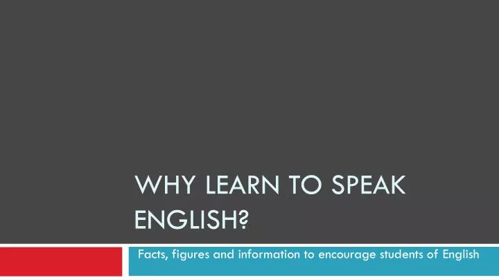 why learn to speak english