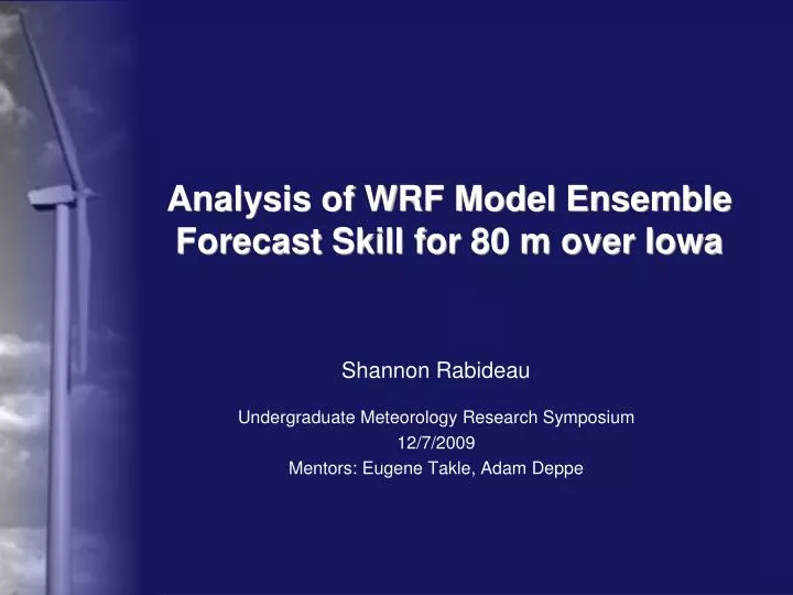 analysis of wrf model ensemble forecast skill for 80 m over iowa