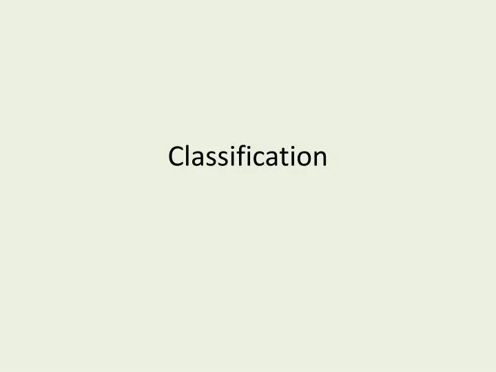 classification