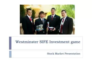 Westminster SIFE Investment game
