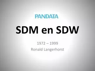 sdm en sdw