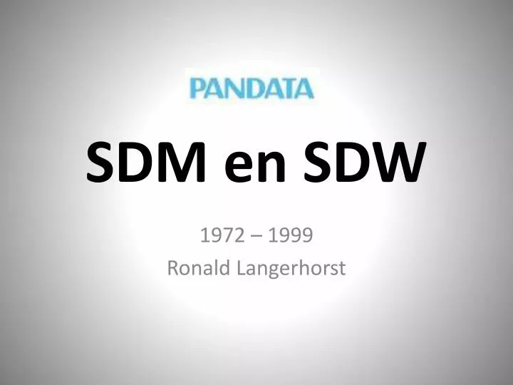 sdm en sdw