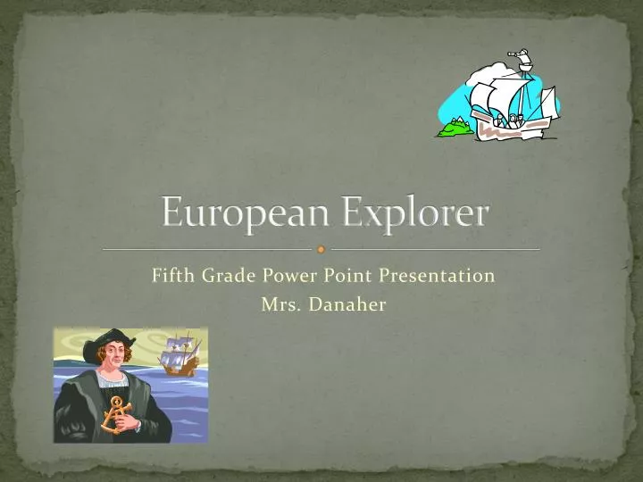 european explorer