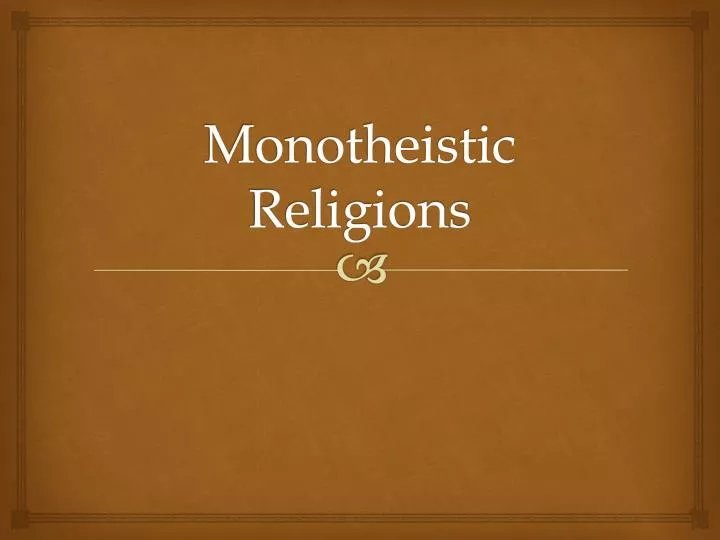 monotheistic religions