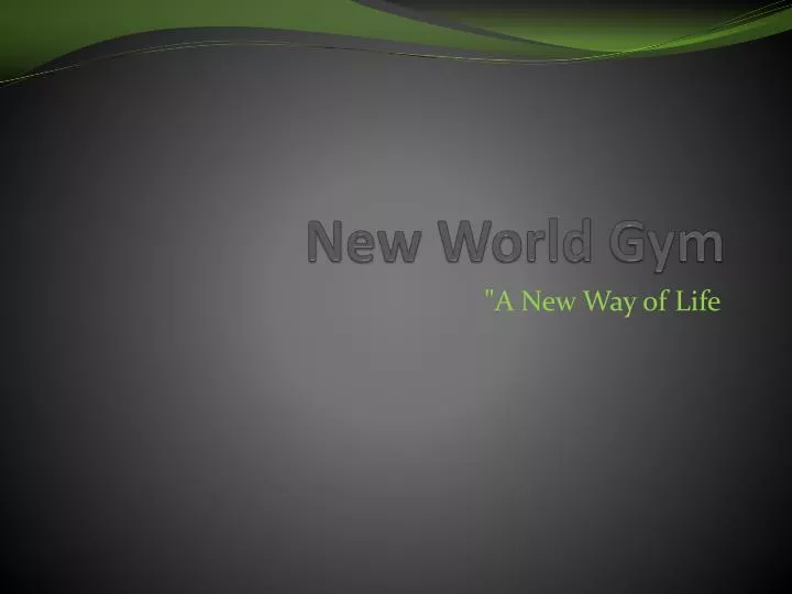 new world gym