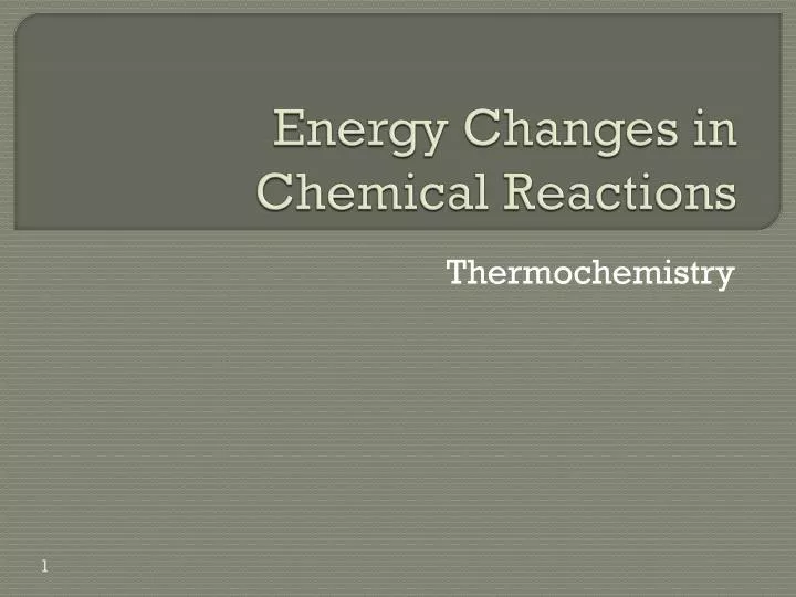 energy changes in chemical reactions