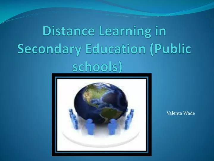 distance learning in secondary education public schools
