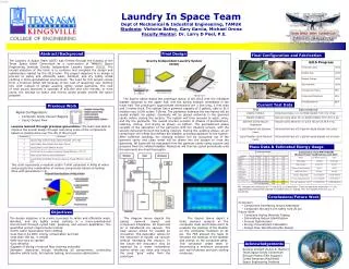 Laundry In Space Team Dept of Mechanical &amp; Industrial Engineering, TAMUK