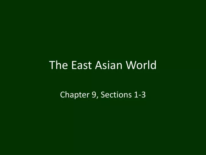 the east asian world
